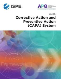ISPE APQ Corrective Action And Preventive Action (CAPA) System