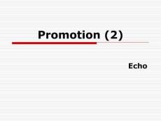 市場營銷英語（第二版）課件  week11 Promotion (2)