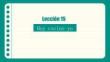 外教社2026快樂(lè)西班牙語(yǔ)2（A2）PPT課件Unidad 5 Lección 15