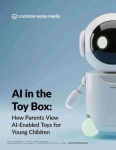 玩具盒中的人工智能行業(yè)：父母如何看待面向幼兒的人工智能賦能玩具