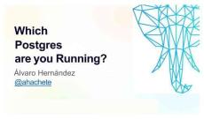 lvorySQL 2025生态大会暨PostgreSQL高峰论坛：你真的知道你正在运行哪个 Postgres吗？