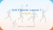 《Unit 2 Sports：Lesson 1》課件-2026春北師大版（三起）新教材小學英語四年下冊