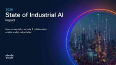 cisco 2026 年工業(yè)人工智能發(fā)展?fàn)顩r報(bào)告 2026 State of Industrial AI Report