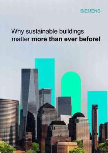 西門子-為何可持續(xù)建筑比以往任何時(shí)候都更為重要 Why sustainable buildings matter more than ever before