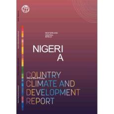 世界銀行- 尼日利亞國家氣候與發展報告 Nigeria Country Climate and Development Report