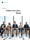 技能優先型勞動力市場研究報告+A+Skills-First+Labour+Market