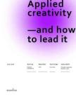 埃森哲 -落地式创新及其管理之道 Applied creativity—and how to lead it