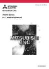 MITSUBISHI三菱700&70 Series PLC Interface Manual用户手册