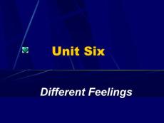 unit 6 of book 1 Different Feelings