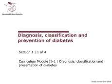 糖尿病教育权威英文1_1 Diagnosis, classification and prevention