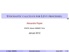 Stochastic calculus for Lévy processes.