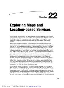 Chapter 22 Exploring Maps and Location-based Services