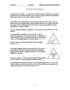 The Broken Stick Problem
