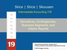 Intermediate Accounting Derivatives, Contingencies, Business Segments, and Interim Reports