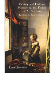 Identity and Cultural Memory in_the_Fiction_of_A_S__Byatt