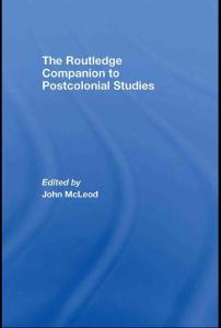 Routledge+Companion+To+Postcolonial+Studies