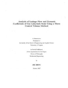 Analysis of leakage flow and dynamic coefficients of gas labyrinth seals using a three control volume method