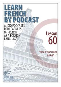 LFBP 60-67 of 84  Learn French By Podcast 法语