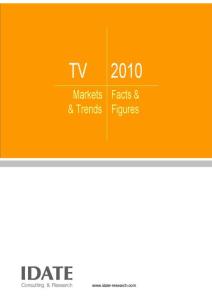 TV 2010：markets and trends；facts and figures