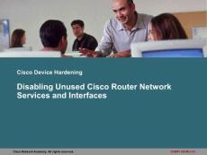 Disabling Unused Cisco Router Network Services and Interfaces