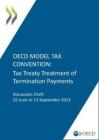 OECD MODEL TAX CONVENTION Tax Treaty Treatment …：OECD税收协定范本的税收协定待遇… - 豆丁网