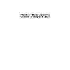 锁相环集成电路工程手册 （Phase-Locked Loops Engineering Handbook for Integrated Circuits）