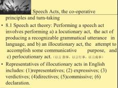 Chapter 8     Speech Acts, the co-operative principles and turn-taking  文体学课件