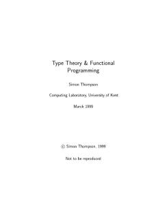 Type Theory and Functional Programming