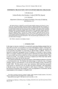 MINIMIZING TRANSACTION COSTS OF OPTION HEDGING STRATEGIES