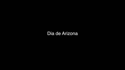 高清延时摄影之Dia de Arizona